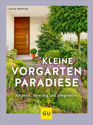cover image of Kleine Vorgarten-Paradiese
